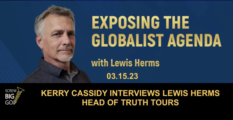 LEWIS HERMS:  HEAD OF TRUTH TOUR:  EXPOSING THE GLOBALIST AGENDA