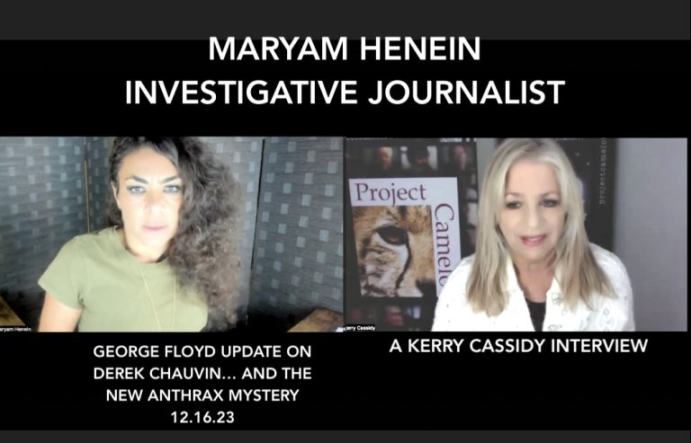 MARYAM HENEIN:  UPDATE ON CHAUVIN AND THE ANTHRAX MYSTERY