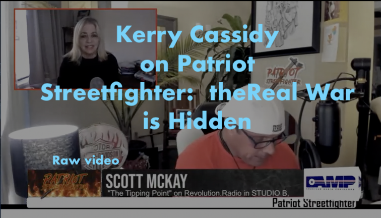 KERRY ON WITH PATRIOT STREETFIGHTER:  THE REAL WAR IS HIDDEN