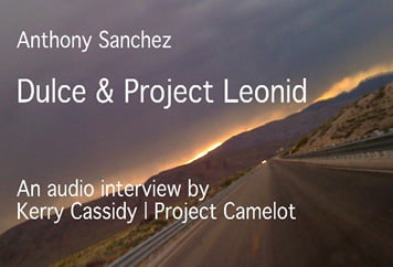 ANTHONY SANCHEZ: DULCE & PROJECT LEONID