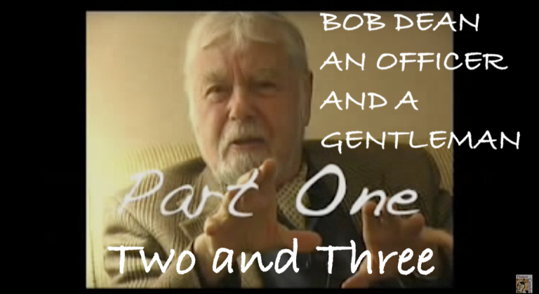 BOB DEAN :  ORIGINAL INTERVIEW IN ALL 3 PARTS