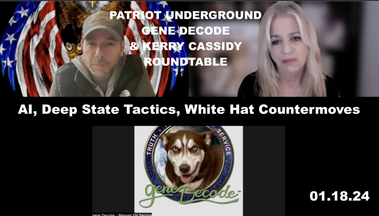 GENE DECODE, KERRY CASSIDY AND PATRIOT UNDERGROUND:  ROUNDTABLE